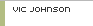 Vic Johnson